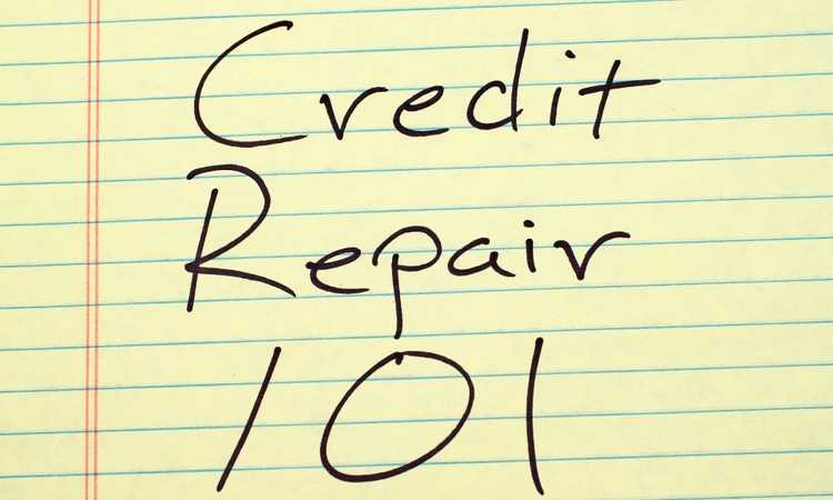 Everything You Need To Know About Credit Repair